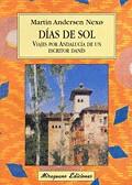 DIAS DE SOL | 9788478132751 | MARTIN ANDERSEN NEXO