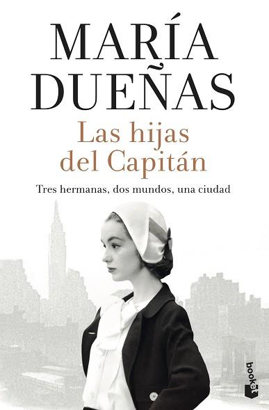 HIJAS DEL CAPITÁN | 9788408242642 | DUEÑAS, MARÍA