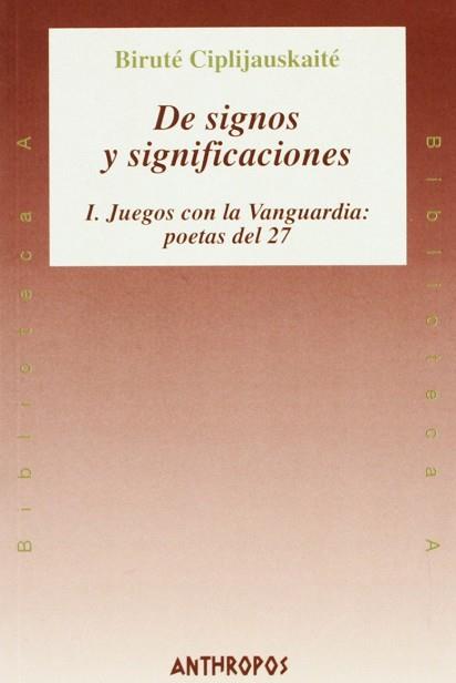 DE SIGNOS Y SIGNIFICACIONES | 9788476585511 | CIPLIJAUSKAITE, BIRUTE