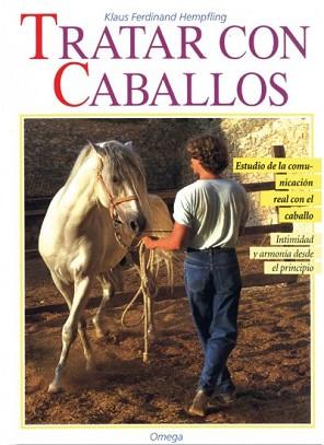 TRATAR CON CABALLOS | 9788428210614 | HEMPFLING, KLAUS FERDINAND