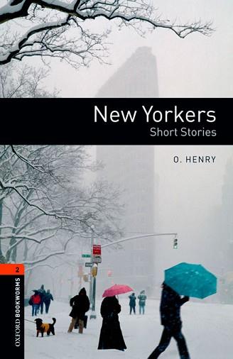 NEW YORKERS    *** 2 BOOKWORMS OXFORD *** | 9780194610438 | HENRY O.