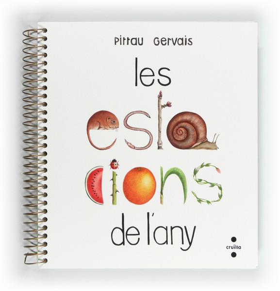 LES ESTACIONS DE L'ANY | 9788466128759 | PITTAU, FRANCESCO