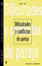 DIFICULTADES Y CONFLICTOS DE PAREJA | 9788425514159 | COLE, JULIA