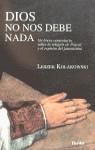 DIOS NO NOS DEBE NADA | 9788425419843 | KOLAKOWSKI, LESZEK