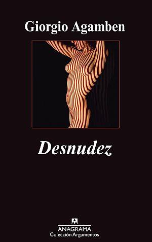 DESNUDEZ | 9788433963321 | AGAMBEN, GIORGIO