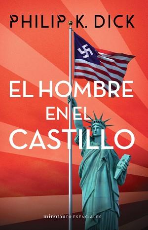 HOMBRE EN EL CASTILLO | 9788445006788 | DICK, PHILIP K.