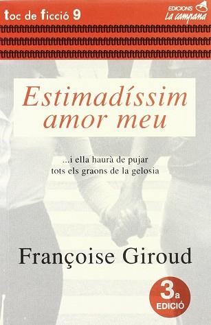 ESTIMADISSIM AMOR MEU | 9788488791139 | GIROUD, FRANçOISE