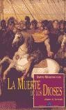 MUERTE DE LOS DIOSES, LA | 9788492320134 | MEREZHKOVSKI, DMITRI