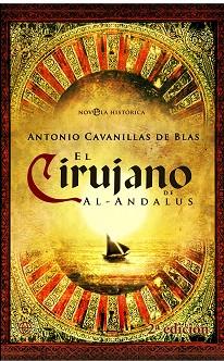 CIRUJANO DE AL-ANDALUS EL | 9788497349147 | CAVANILLAS DE BLAS, ANTONIO