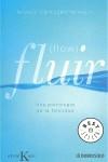 FLUIR: UNA PSICOLOGIA DE LA FELICIDAD | 9788483467626 | CSIKSZENTMIHALYI, MIHALY