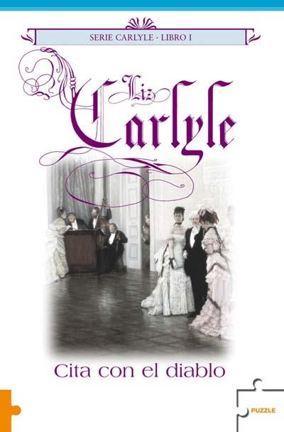 CITA CON EL DIABLO ( SERIE CARLYLE - LIBRO I ) | 9788489746640 | CARLYLE, LIZ