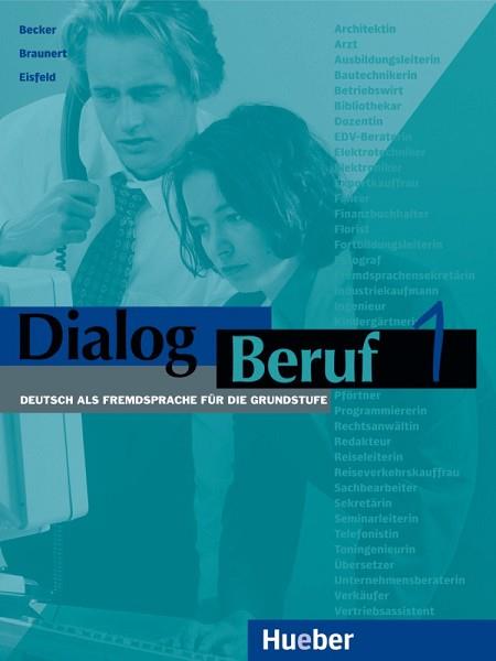 DIALOG BERUF 1 KURSBUCH | 9783190015900 | BECKER