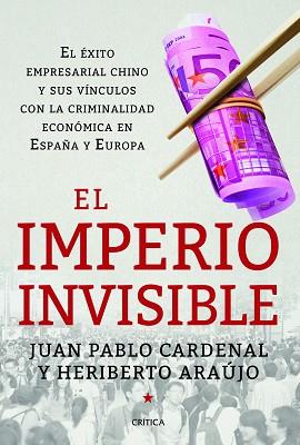 EL IMPERIO INVISIBLE | 9788498926262 | ARAÚJO RODRÍGUEZ, HERIBERTO / CARDENAL NICOLAU, JUAN PABLO