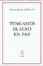 TENGAMOS EL SEXO EN PAZ | 9788487524844 | FO, DARIO