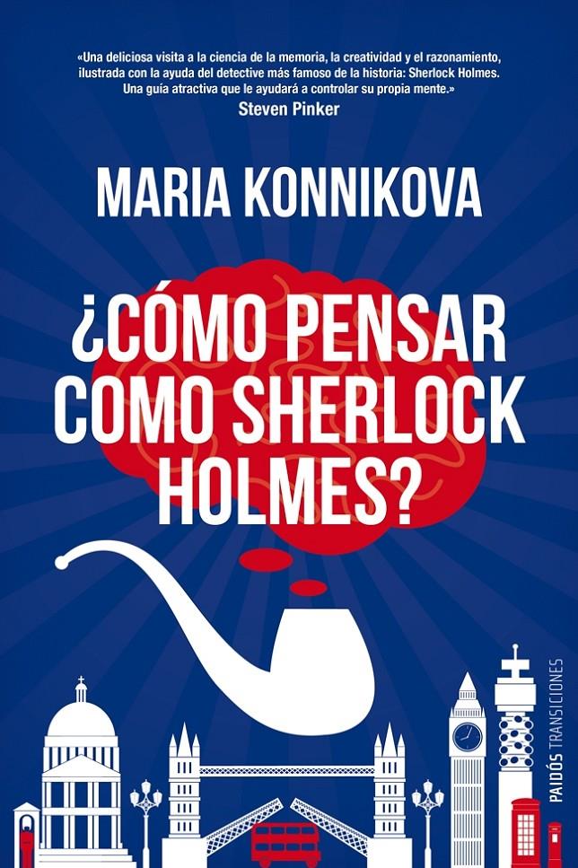 CÓMO PENSAR COMO SHERLOCK HOLMES | 9788449329012 | MARIA KONNIKOVA