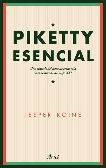 PIKETTY ESENCIAL | 9788434425620 | ROINE, JESPER