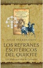 REFRANES ESOTERICOS DEL QUIJOTE LOS | 9788497771740 | PERADEJORDI, JULIO