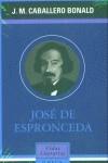 JOSE DE ESPRONCEDA (VIDAS LITERARIAS) | 9788428212458 | CABALLERO BONALD, J.M.