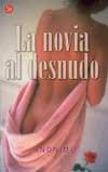 NOVIA AL DESNUDO LA | 9788466316729 | ANONIMO