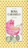 ROSA CARAMELO (CASTELLA) | 9788426438003 | TURIN, ADELA