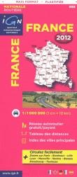 MAPA FRANCE 955 2012 PLASTIFIEE 1:1.000.000 -IGN | 9782758527091