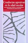 CONDUCTAS AGRESIVAS EN LA EDAD ESCOLAR | 9788436811155 | CEREZO RAMIREZ, FUENSANTA