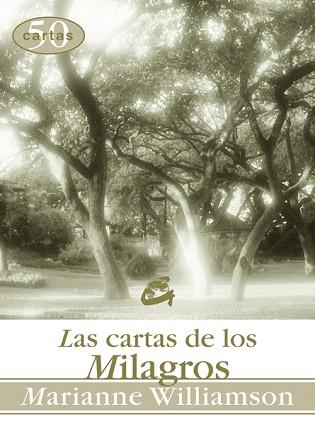 CARTAS DE LOS MILAGROS LAS ( 50 CARTAS ) | 9788484450948 | WILLIAMSON, MARIANNE