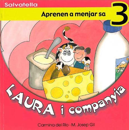 APRENEM A MENJAR SA (LAURA I COMPANYIA 3) | 9788484122456 | RIO, CARMINA DEL; GIL, M JOSEP