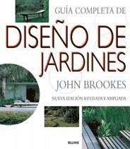 GUIA COMPLETA DE DISEÑO DE JARDINES | 9788480764070 | BROOKES, JOHN