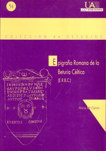 EPIGRAFIA ROMANA DE LA BETURIA CELTICA (ERBC) | 9788474776652 | CANTO DE GREGORIO, ALICIA MARIA