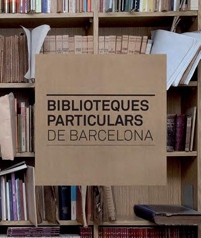 BIBLIOTEQUES PARTICULARS DE BARCELONA | 9788498505955 | SUBIRANA ORTÍN, JAUME