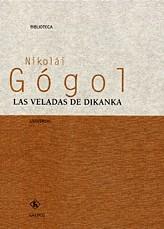 VELADAS DE DIKANKA, LAS | 9788424923600 | GOGOL, NIKOLAI