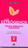 ESTROGENOS TERAPIA HORMONAL SUSTITUTIVA, LOS | 9788495456755 | NACHTIGALL, L.E.