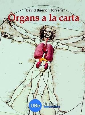 ORGANS A LA CARTA | 9788447531844 | BUENO I TORRENS, DAVID