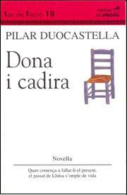 DONA I CADIRA | 9788488791627 | DUOCASTELLA, PILAR