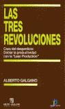 TRES REVOLUCIONES, LAS | 9788479786045 | GALGANO, ALBERTO
