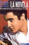 ELVIS LA NOVELA | 9788479743826 | GRAHAM, ROBERT