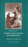 REBOJOS ZURRON DE CUENTOS HUMORISTICOS | 9788488865595 | VALBUENA, ANTONIO DE