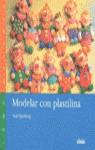 MODELAR CON PLASTILINA | 9788432983764 | YPENBURG, ANJA