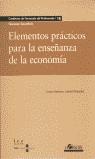 ELEMENTOS PRACTICOS PARA LA ENSEÑANZA DE LA ECONOMIA | 9788485840915 | MOSLARES, CARLOS