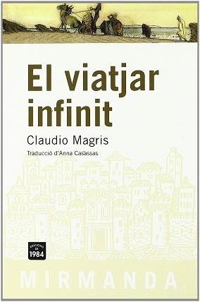 VIATJAR INFINIT EL | 9788492440030 | MAGRIS, CLAUDIO