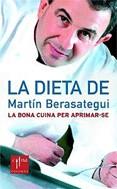 DIETA DE MARTIN BERASATEGUI LA | 9788466406451 | BERASATEGUI, MARTIN