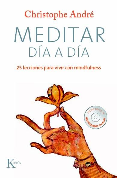 MEDITAR DÍA A DÍA | 9788499881881 | ANDRÉ, CHRISTOPHE