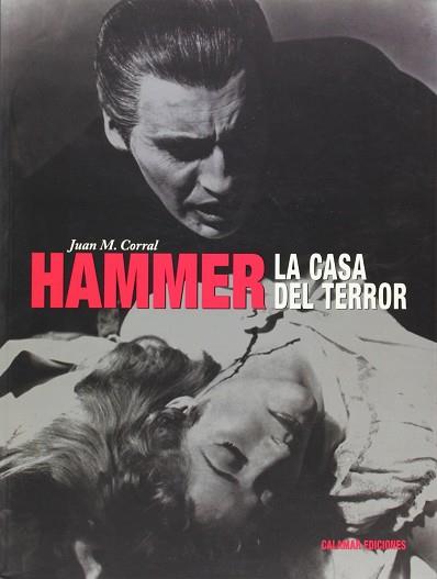 HAMMER LA CASA DEL TERROR | 9788496235007 | CORRAL TENA, JUAN