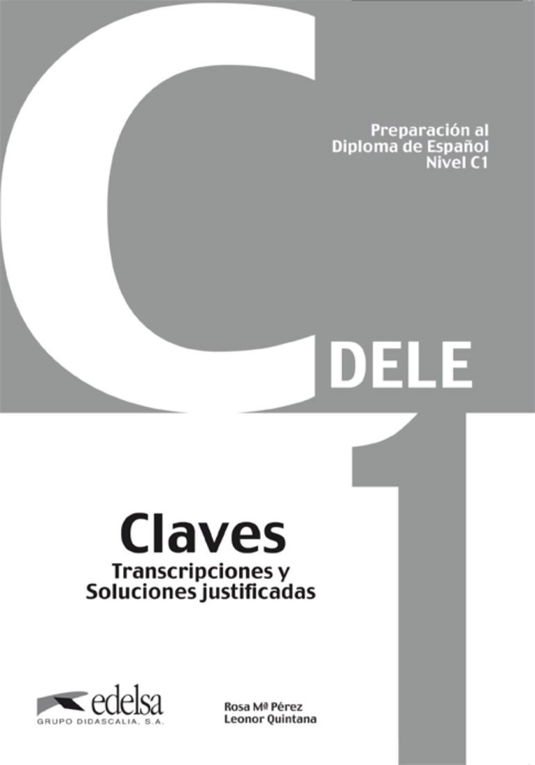 PREPARACIÓN AL DELE C1 - LIBRO DE CLAVES | 9788477116899 | QUINTANA MENDAZA, LEONOR / PÉREZ BERNAL, ROSA MARÍA