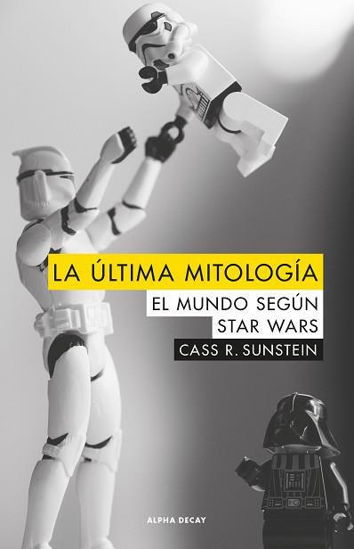 LA ULTIMA MITOLOGIA | 9788494742323 | SUNSTEIN, CASS R.