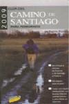 CAMINO DE SANTIAGO PARA PEREGRINOS GUIA | 9788497768122 | POMBO, ANTON