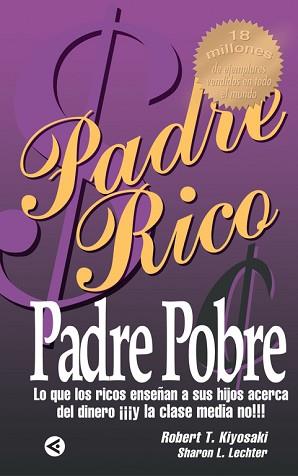 PADRE RICO PADRE POBRE | 9788403095403 | KYOSAKI, ROBERT T