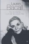 POR MI MISMA Y UN PAR DE COSAS MAS | 9788478714933 | BACALL, LAUREN