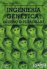 INGENIERIA GENETICA SUEÑO O PESADILLA ? | 9788474327434 | HO, MAE-WAN